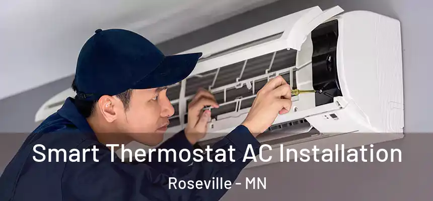  Smart Thermostat AC Installation Roseville - MN